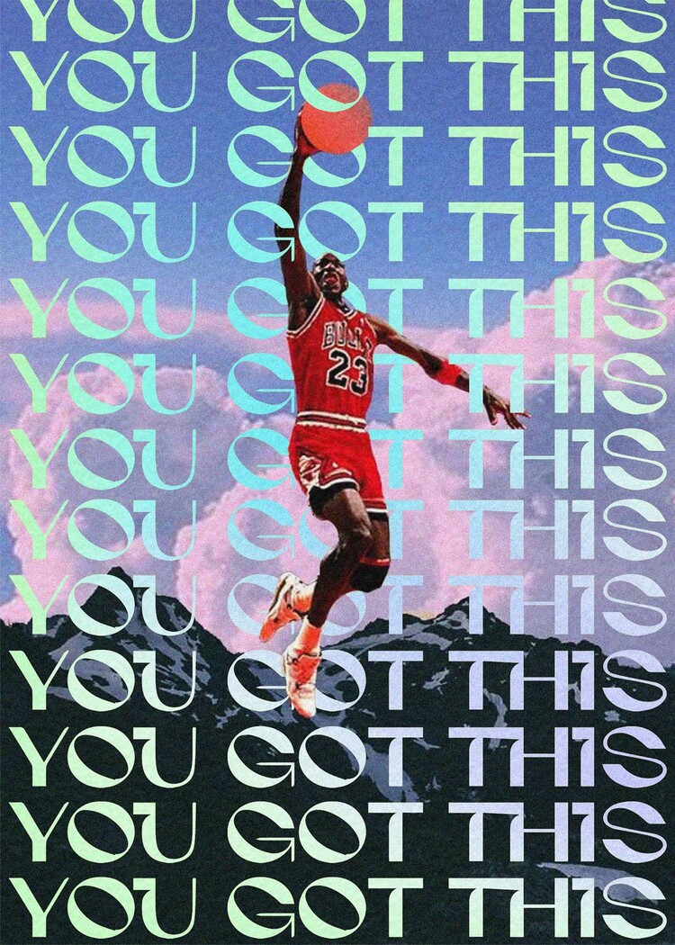 You Got This!